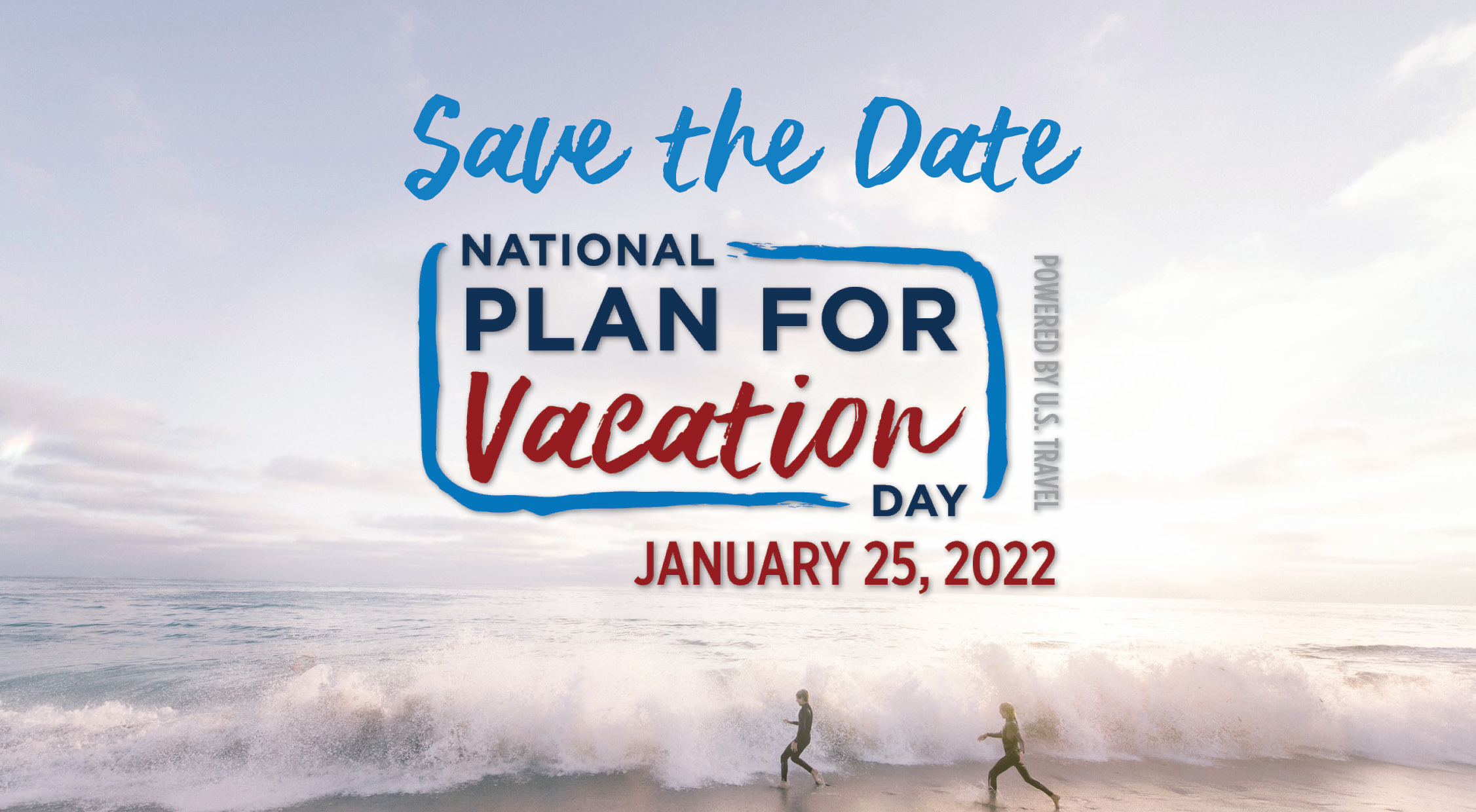 National Plan for Vacation Day U.S. Travel Association